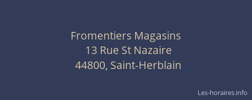 Fromentiers Magasins