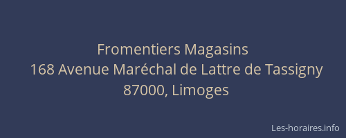 Fromentiers Magasins