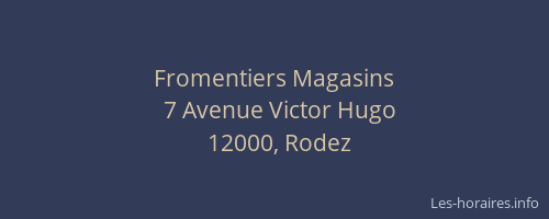 Fromentiers Magasins