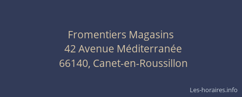 Fromentiers Magasins