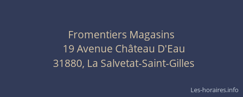 Fromentiers Magasins