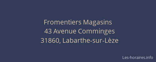 Fromentiers Magasins