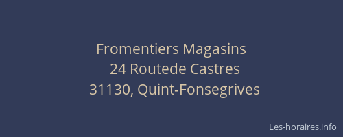 Fromentiers Magasins