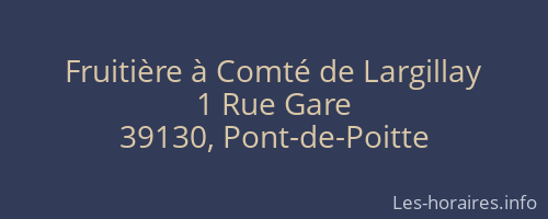 Fruitière à Comté de Largillay