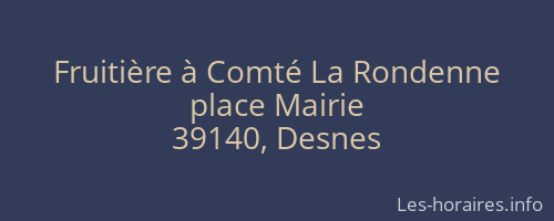 Fruitière à Comté La Rondenne