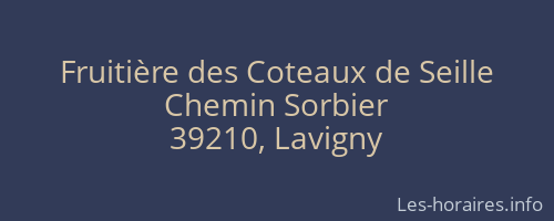 Fruitière des Coteaux de Seille