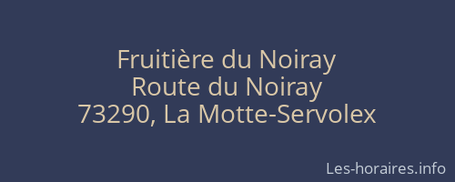 Fruitière du Noiray