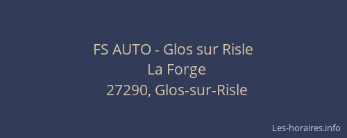 FS AUTO - Glos sur Risle