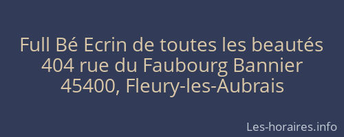 Full Bé Ecrin de toutes les beautés