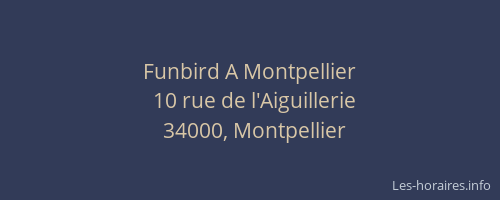 Funbird A Montpellier