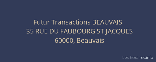 Futur Transactions BEAUVAIS