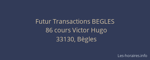 Futur Transactions BEGLES