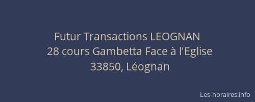 Futur Transactions LEOGNAN