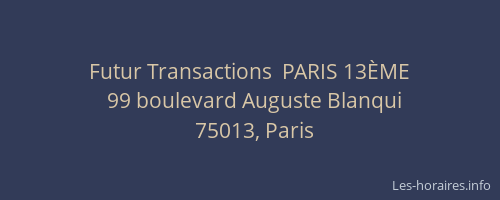 Futur Transactions  PARIS 13ÈME