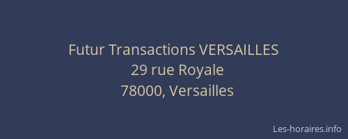 Futur Transactions VERSAILLES