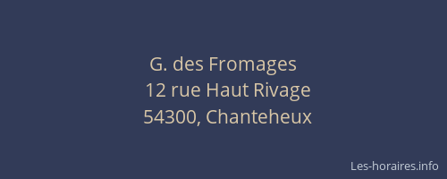 G. des Fromages