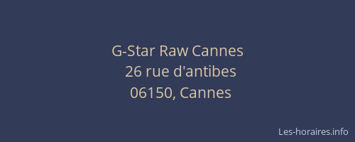 G-Star Raw Cannes