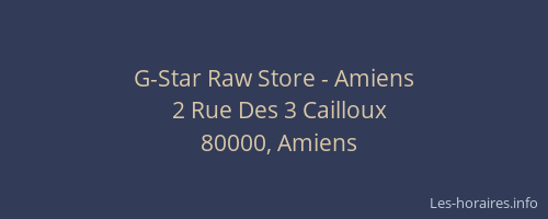 G-Star Raw Store - Amiens