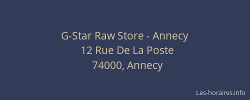 G-Star Raw Store - Annecy