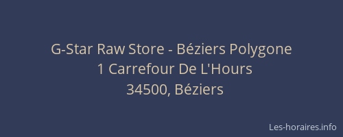 G-Star Raw Store - Béziers Polygone