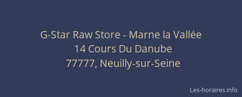 G-Star Raw Store - Marne la Vallée