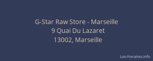G-Star Raw Store - Marseille