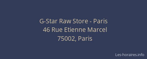 G-Star Raw Store - Paris
