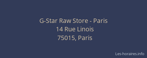 G-Star Raw Store - Paris