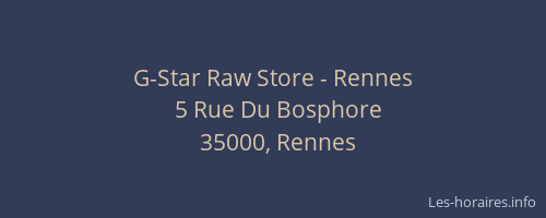 G-Star Raw Store - Rennes