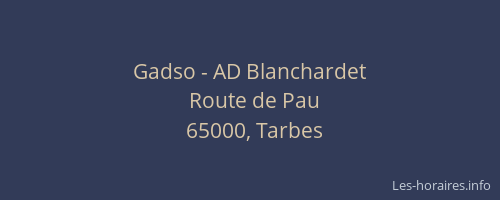 Gadso - AD Blanchardet