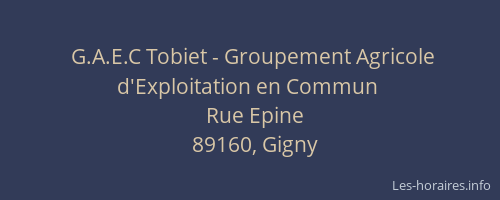 G.A.E.C Tobiet - Groupement Agricole d'Exploitation en Commun