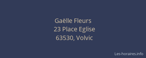 Ga&euml;lle Fleurs