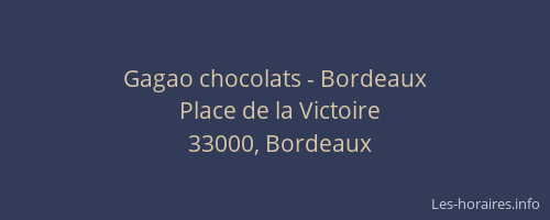Gagao chocolats - Bordeaux
