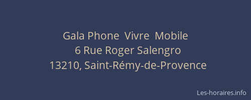 Gala Phone  Vivre  Mobile