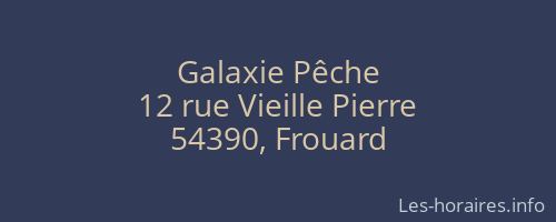 Galaxie Pêche