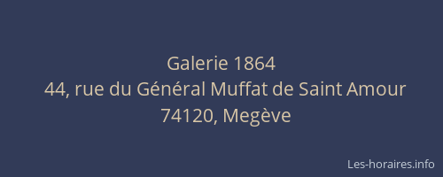 Galerie 1864