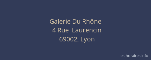 Galerie Du Rhône