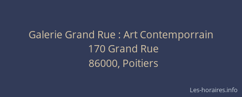 Galerie Grand Rue : Art Contemporrain