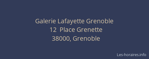 Galerie Lafayette Grenoble