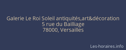 Galerie Le Roi Soleil antiquités,art&décoration