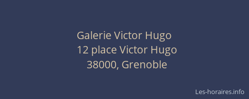 Galerie Victor Hugo