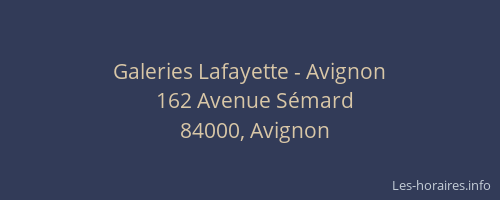 Galeries Lafayette - Avignon
