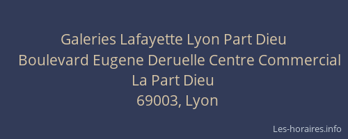 Galeries Lafayette Lyon Part Dieu