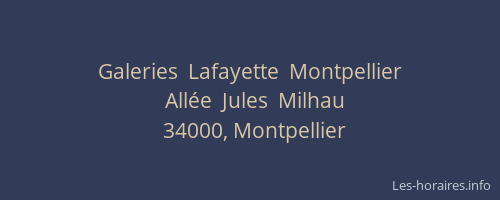 Galeries  Lafayette  Montpellier