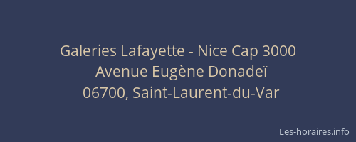 Galeries Lafayette - Nice Cap 3000