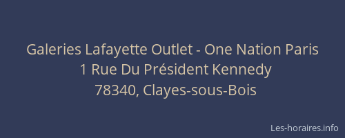 Galeries Lafayette Outlet - One Nation Paris