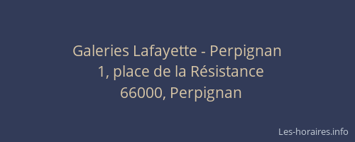 Galeries Lafayette - Perpignan