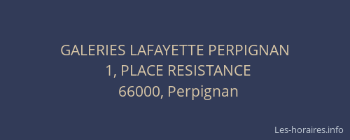 GALERIES LAFAYETTE PERPIGNAN