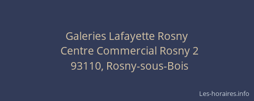 Galeries Lafayette Rosny
