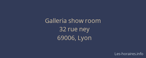 Galleria show room